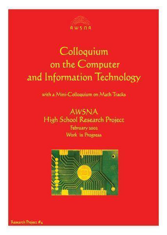 Colloquium on the Computer and Information Technology