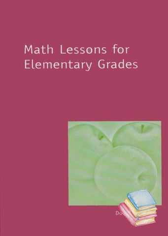 Math Lessons for the Elementary Grades