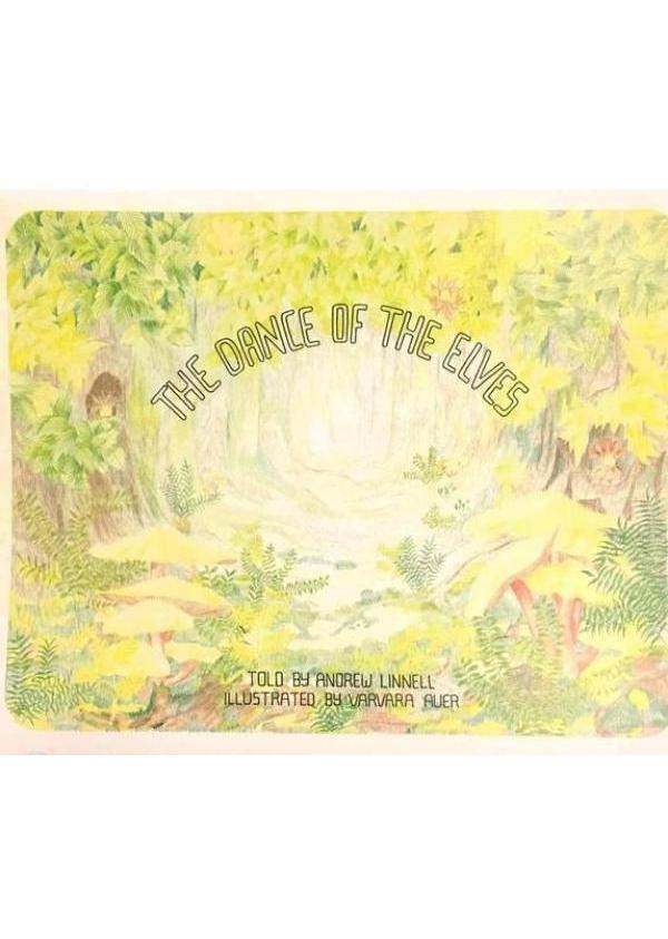 The Dance of the Elves | Waldorf Publications