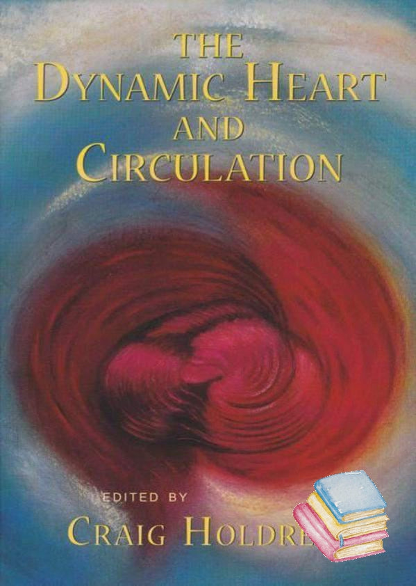 The Dynamic Heart and Circulation | Waldorf Publications
