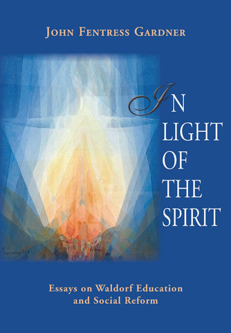 In Light of the Spirit
