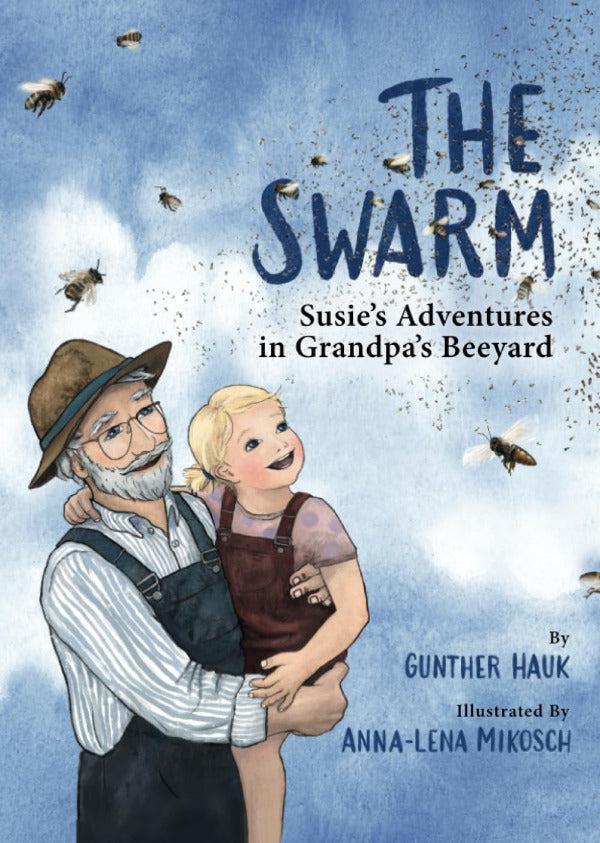 The Swarm | Waldorf Publications