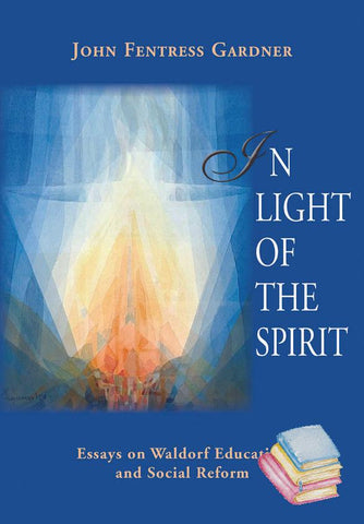 In Light of the Spirit