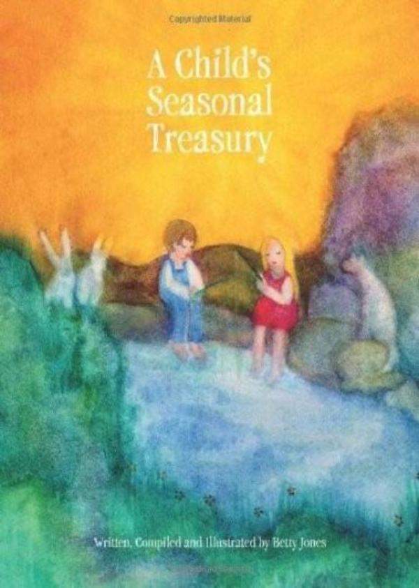 A Child's Seasonal Treasury | Waldorf Publications