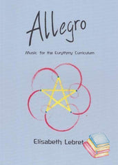 Allegro - Music for the Eurythmy Curriculum | Waldorf Publications