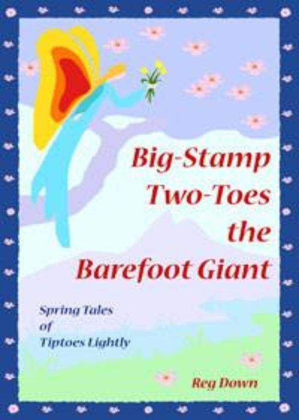 Big-Stamp Two-Toes the Barefoot Giant | Waldorf Publications