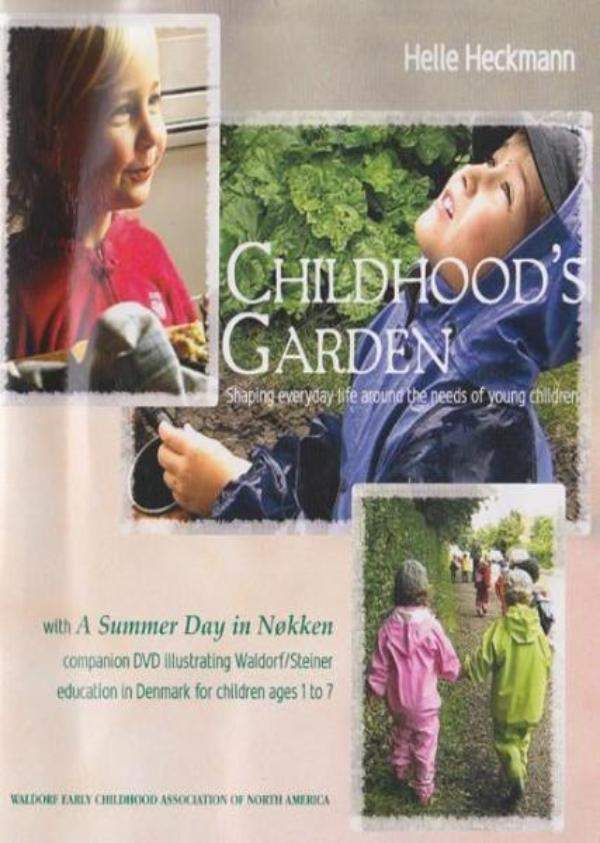 Childhood's Garden | Waldorf Publications