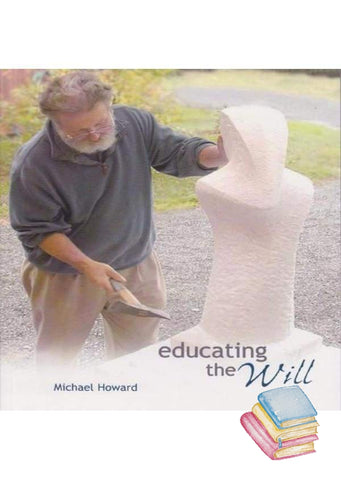 Educating the Will