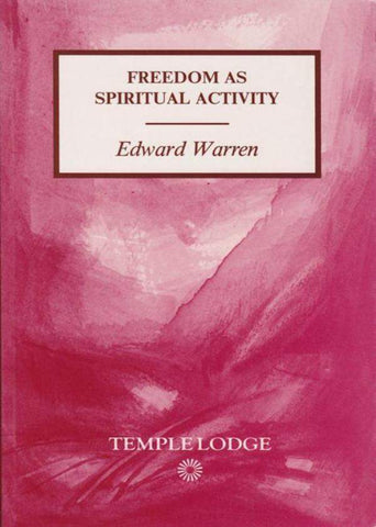Freedom as Spiritual Activity
