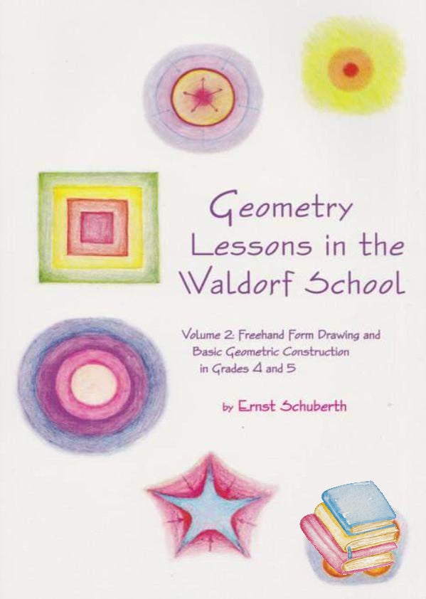 Geometry Lessons in the Waldorf School | Waldorf Publications