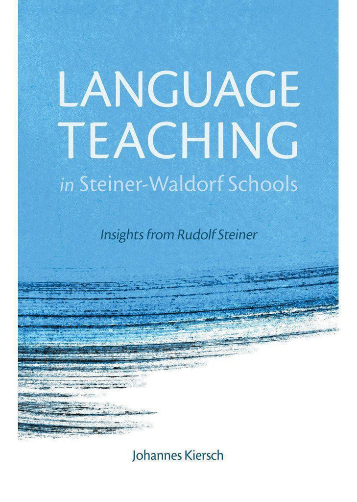 Language Teaching in Steiner Waldorf Schools | Waldorf Publications