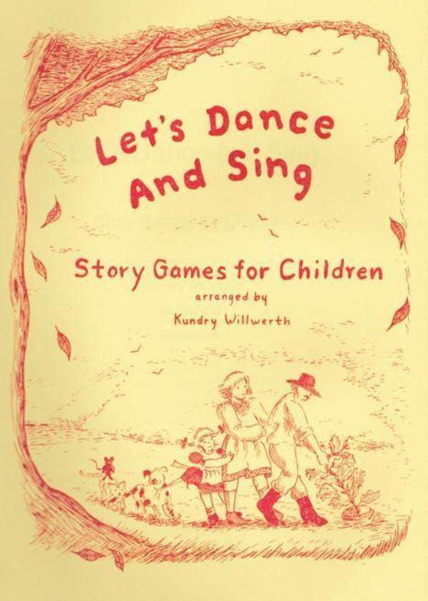 Let's Dance and Sing - Story Games for Children | Waldorf Publications