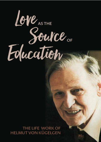 Love as the Source of Education