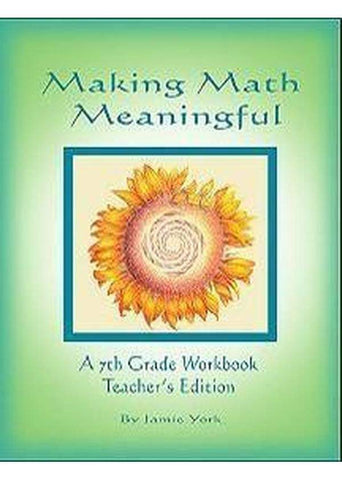 Making Math Meaningful - A 7th Grade Workbook Teacher's Edition
