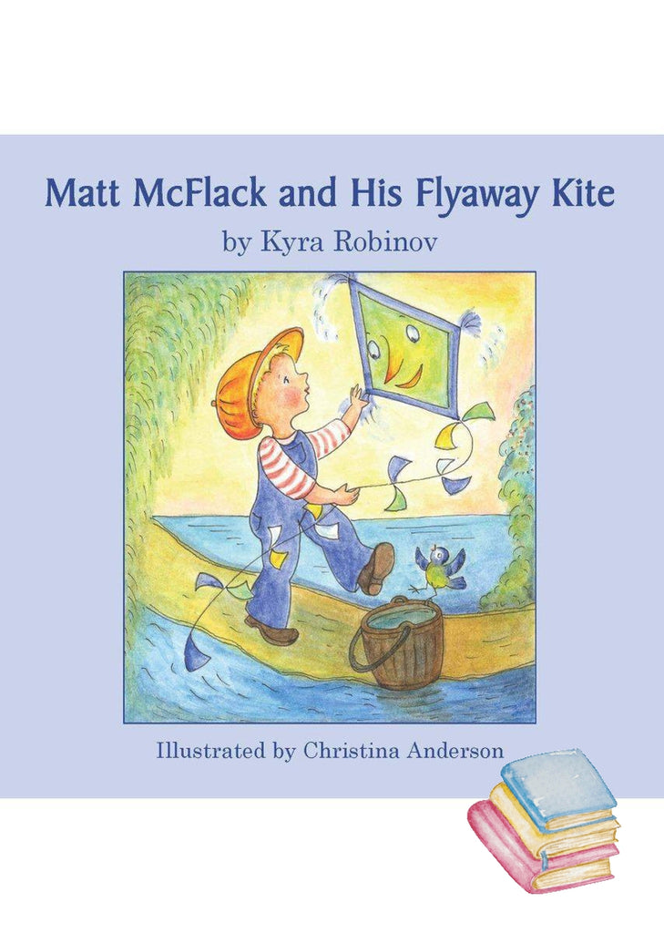 Matt McFlack and His Flyaway Kite | Waldorf Publications
