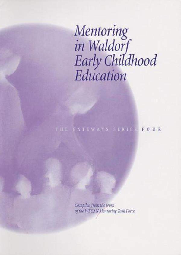 Mentoring in Waldorf Early Childhood Education | Waldorf Publications