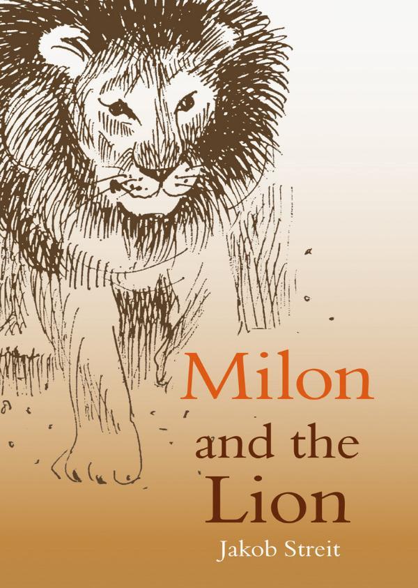Milon and the Lion | Waldorf Publications