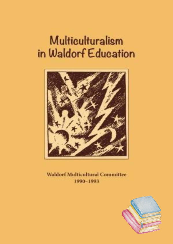 Multiculturalism in Waldorf Education | Waldorf Publications