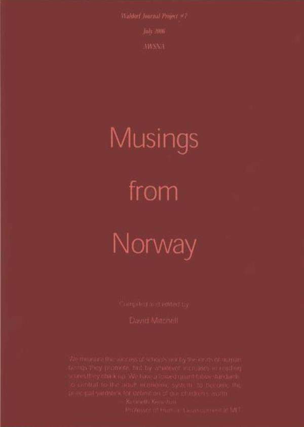 Musings from Norway | Waldorf Publications