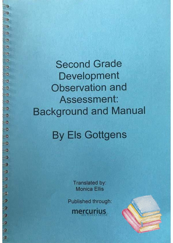 Second Grade Development, Observation, and Assessment | Waldorf Publications