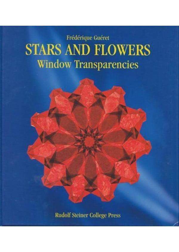Stars & Flowers: Window Transparencies | Waldorf Publications