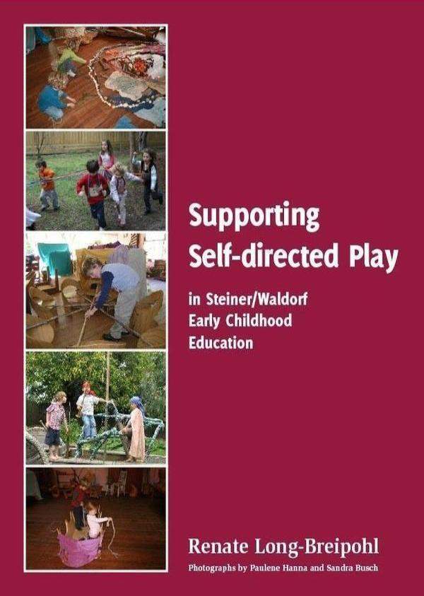 Supporting Self-directed Play | Waldorf Publications