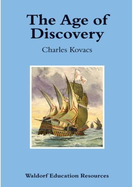 The Age of Discovery | Waldorf Publications