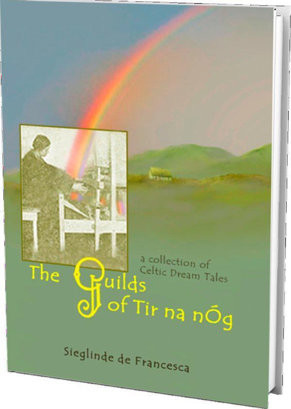 The Guilds of Tir na nóg | Waldorf Publications