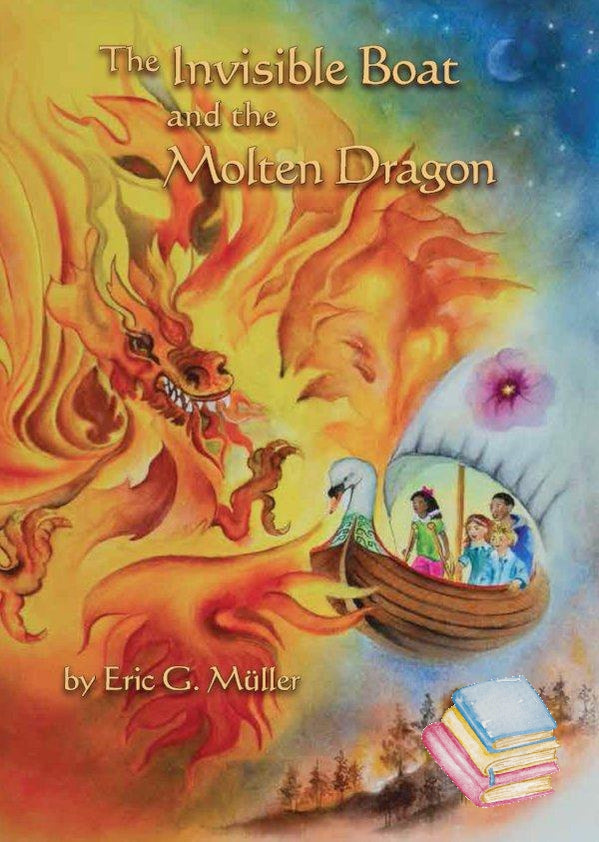 The Invisible Boat and the Molten Dragon | Waldorf Publications