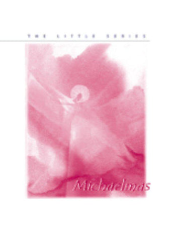 The Little Series - Michaelmas