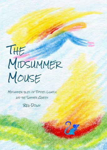 The Midsummer Mouse