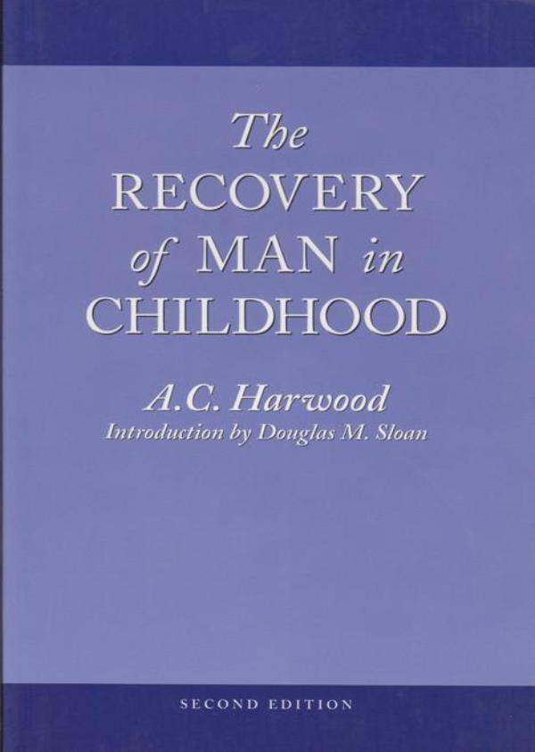 The Recovery of Man in Childhood | Waldorf Publications