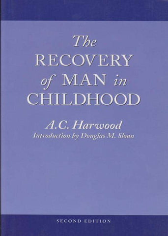 The Recovery of Man in Childhood