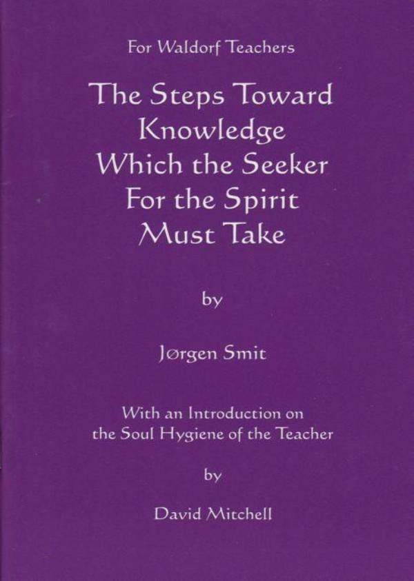 The Steps Toward Knowledge | Waldorf Publications