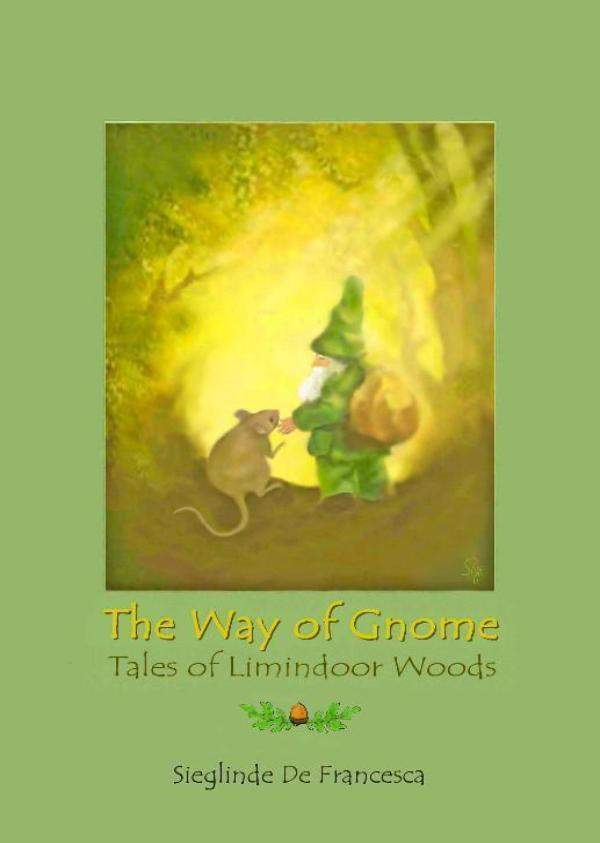 The Way of Gnome | Waldorf Publications