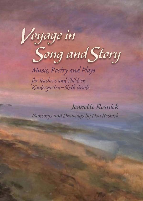 Voyage in Song and Story Teacher Edition Spiral | Waldorf Publications